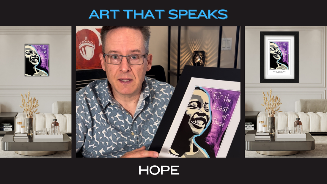A True Story: Art that Speaks Hope!